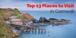 Top 13 places to visit in cornwall