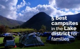 5 best campsites in the Lake district for families