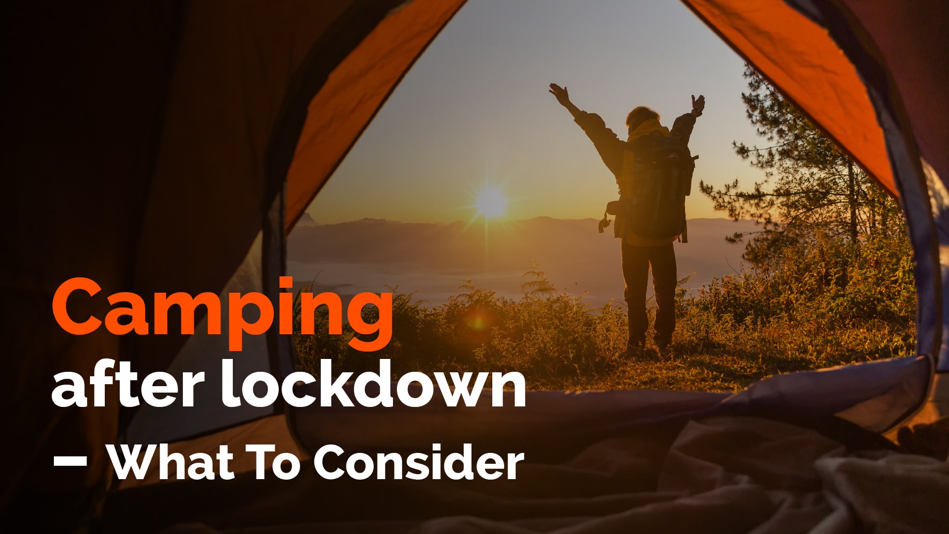camping after lock - what to consider