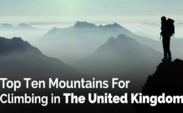 Top Ten Mountains For Climbing in The United Kingdom