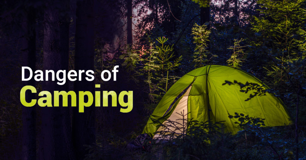 dangers of camping