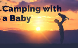 Camping with a baby