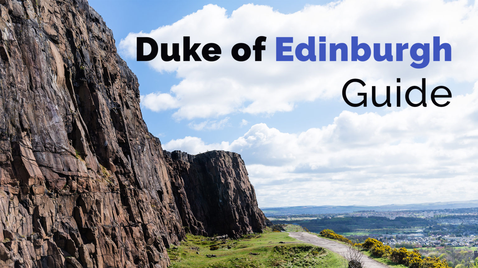 The Ultimate Duke of Edinburgh Guide