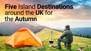 Five Island destinations around the UK in Autumn