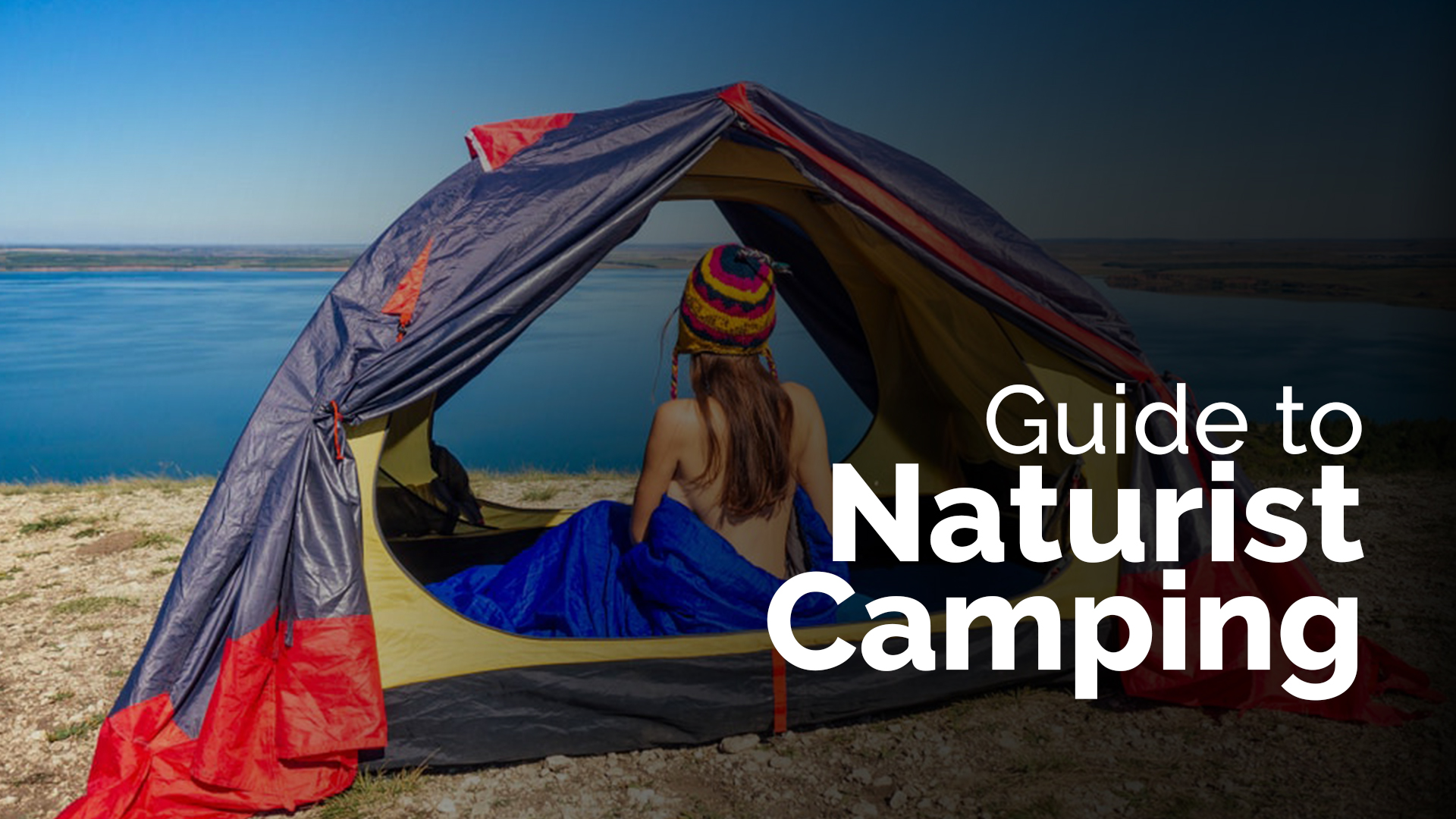 Guide to Naturist Camping