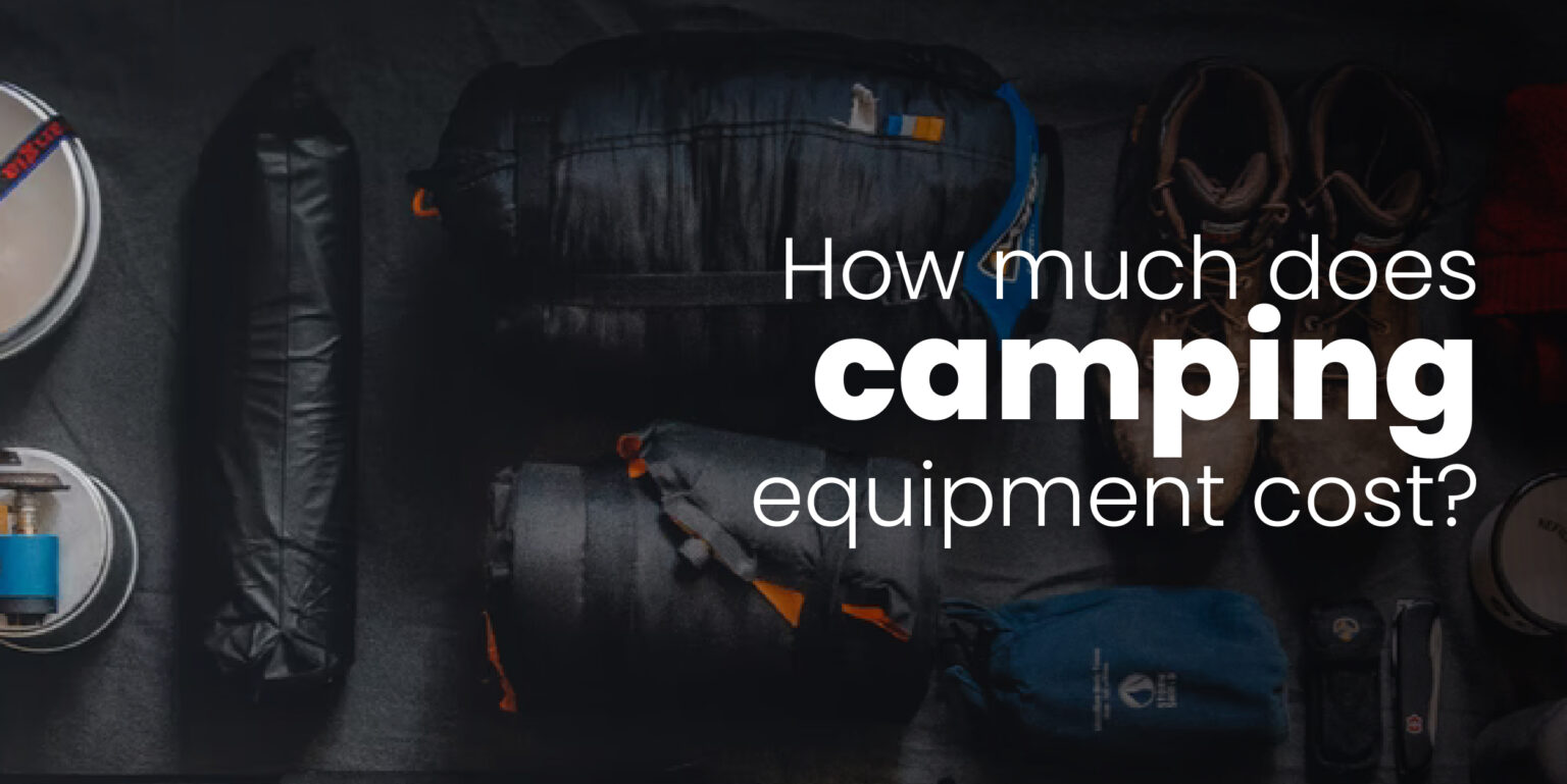 How much does camping equipment cost?