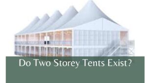 Do Two Storey Tents Exist