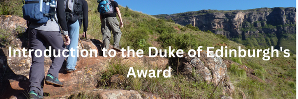 Introduction to the Duke of Edinburgh's Award